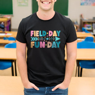 Field Day Fun Day Funny Field Trip  T-Shirt
