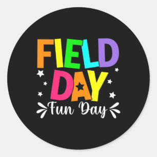 Field Day Fun Day School Trip Field Day Teacher Ki Classic Round Sticker