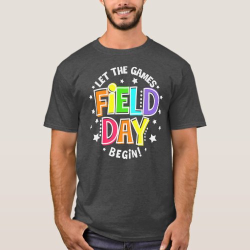 Field Day Let The Games Begin Kids Boys Girls T_Shirt