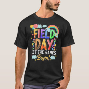 Field Day Let The Games Begin School Teacher Stud T-Shirt