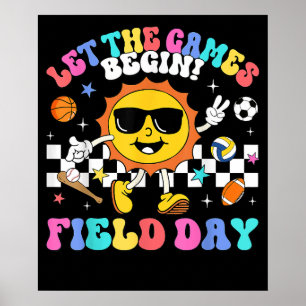 Field Day Let The Games Begin Teachers Kids Poster