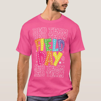 Field Day Red Team Color War Camp Team Game Compet T-Shirt