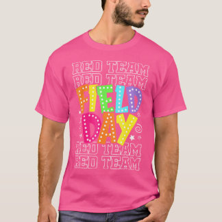 Field Day Red Team Color War Camp Team Game Compet T-Shirt