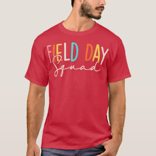 Field Day Squad Cool Student Teacher Last Day Of S T-Shirt