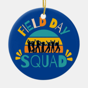 Field Day Squad Teacher Student Last Day Of Ceramic Ornament
