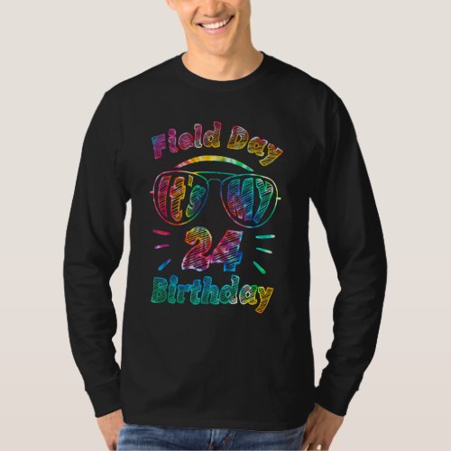 Field Day  Teachers Its My 24th Birthday Kids Tie T_Shirt