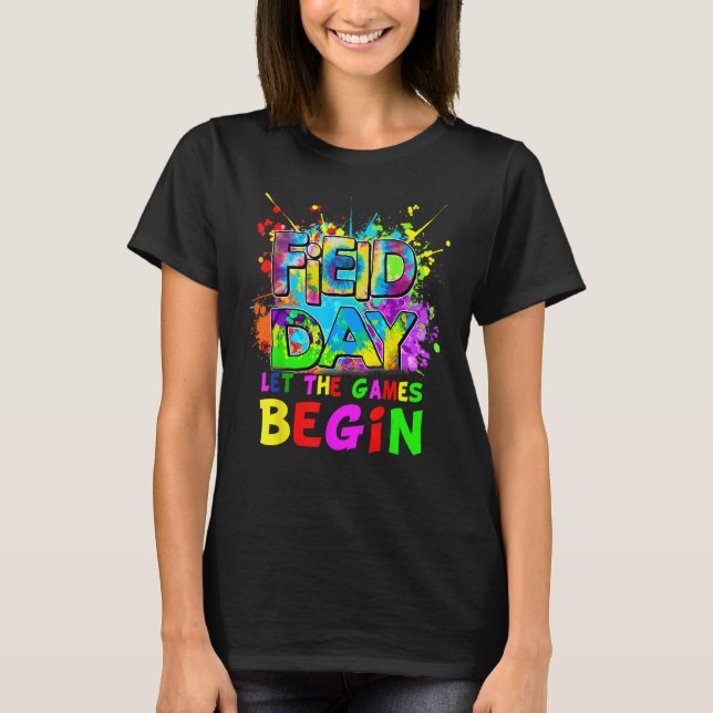 Field Day Time Teachers 2023 Games Begin Kids Girl T-Shirt (Front)