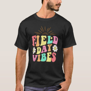 Field Day Vibes For Teacher Kids Retro Groovy Fiel T-Shirt