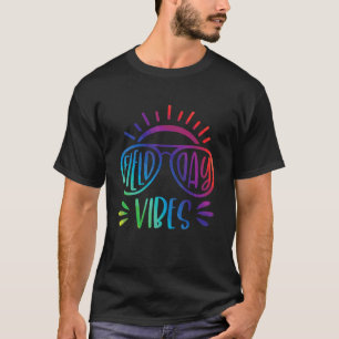 Field Day Vibes Last Day Of School Field Day Teach T-Shirt