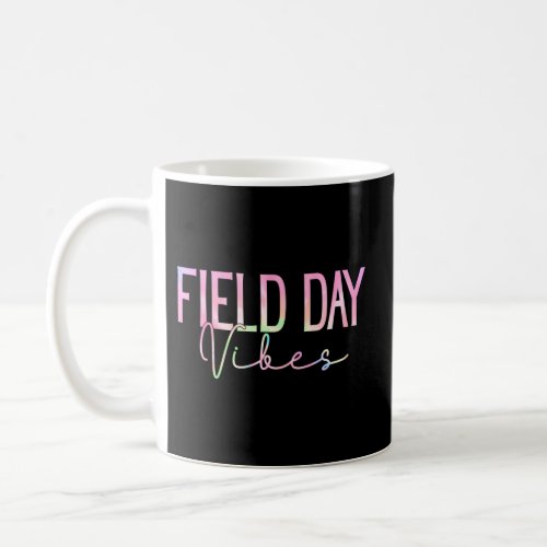 Field Days For Teacher Field Day 2023 Coffee Mug