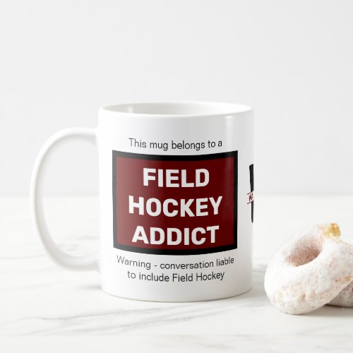 Field Hockey Addict Add Your Name Monogram Initial Coffee Mug
