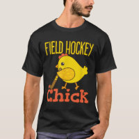 Field Hockey Chick - Cute Womens Field Hockey Play