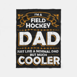 Field Hockey Dad Gift Field Hockey Father Player G Fleece Blanket