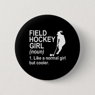 Field Hockey Girl Definition Button