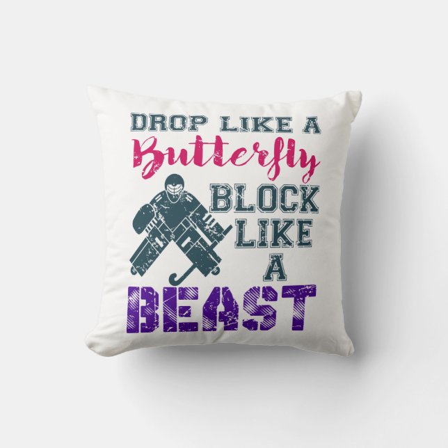 Field Hockey Goalie Block Like A Beast Throw Pillow (Front)