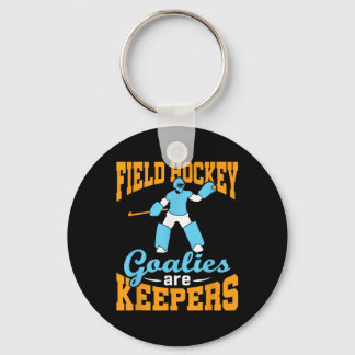 Field Hockey Goalie Goalkeeper Pun Goalies Are Kee Keychain