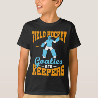 Field Hockey Goalie Goalkeeper Pun Goalies Are Kee T-Shirt