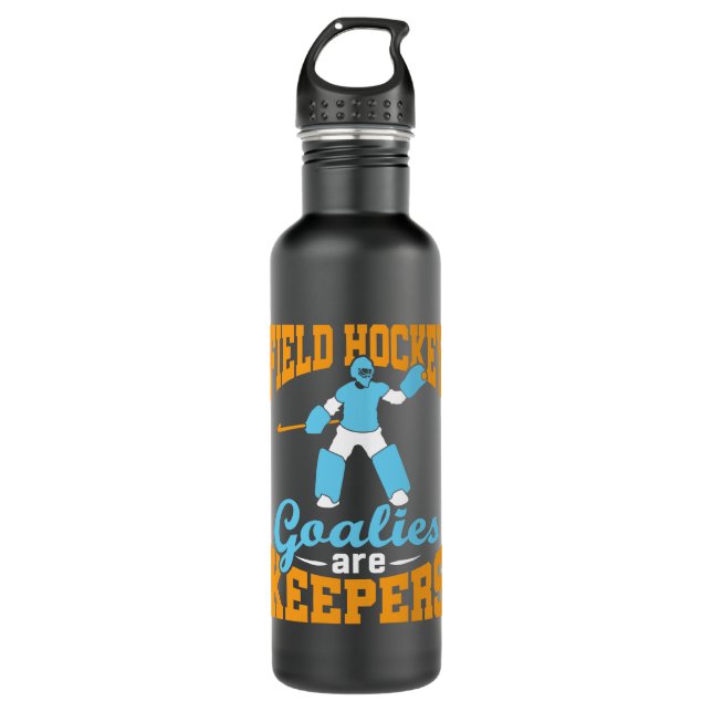 Field Hockey Goalies Are Keepers Stainless Steel Water Bottle (Front)