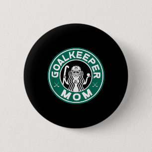 Field Hockey Goalkeeper Mom For Women Mother Of Pl Button