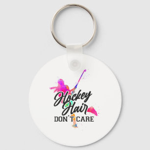 Field Hockey Hockey Hair Don't Care _2 Keychain