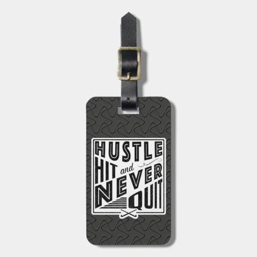 Field Hockey Hustlie Hit  Never Quit Bag Tag