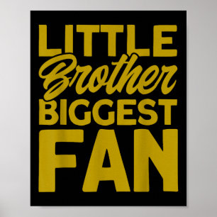 Field Hockey Little Brother Biggest Fan _4 Poster