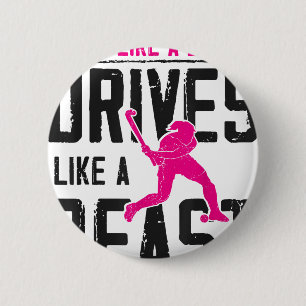 Field Hockey Looks Like A Beauty Drives Like A Bea Button