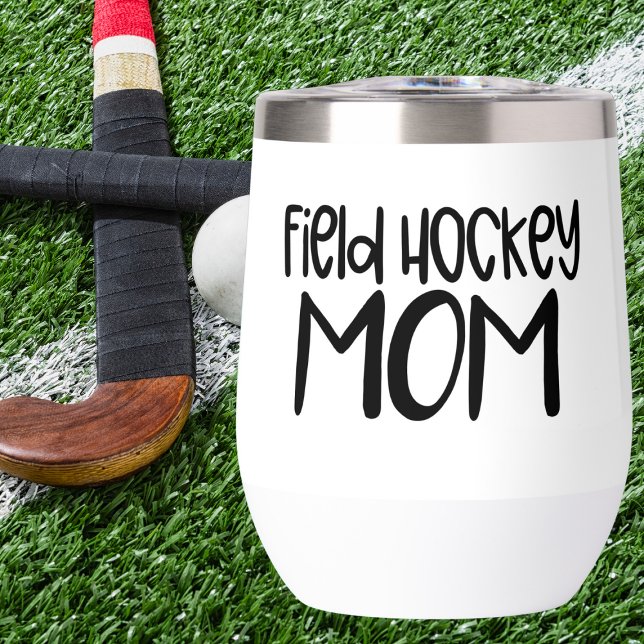 Field Hockey Mom – Sideline Sipper Wine Tumbler (Creator Uploaded)