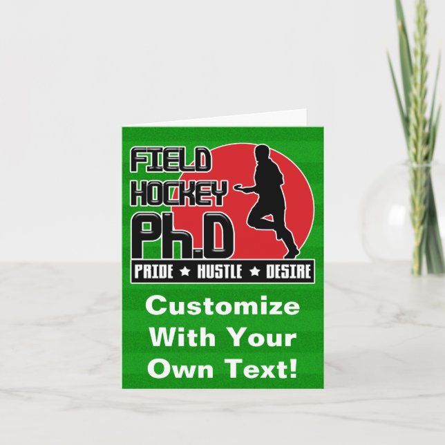 Field Hockey Ph.D Birthday Card (Front)