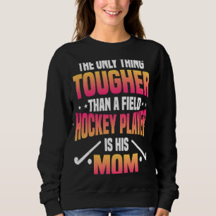 Field Hockey Player Mom Goalkeeper Team Sport Moth Sweatshirt