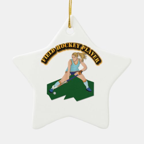 Field Hockey Player with Text Ceramic Ornament