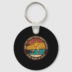 Field-hockey-players Born In 2015 Birthday Field-h Keychain