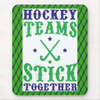 Field Hockey Teams Stick Together Mousemat Mouse Pad