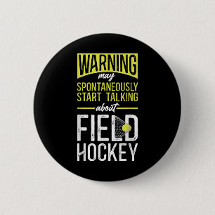 Field Hockey Warning May Spontaneously Start Talki Button