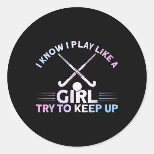 Field Hockey Watercolor I Play Like A Girl _1  Classic Round Sticker
