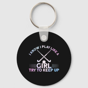 Field Hockey Watercolor I Play Like A Girl Keychain