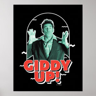 field   Kramer - Giddy Up! Poster