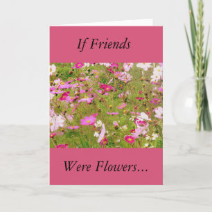 Field Of Pink Flowers Friendship Card