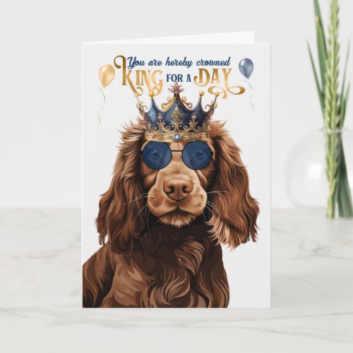 Field Spaniel Dog King Funny Birthday Card