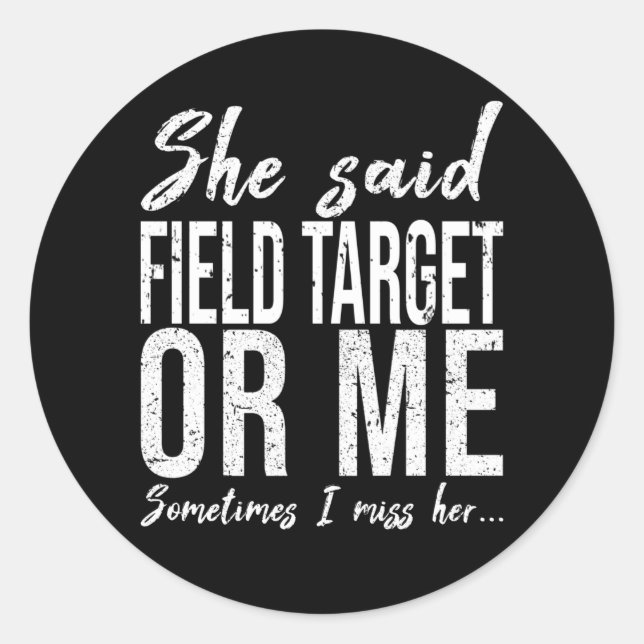 Field Target funny sports gift Classic Round Sticker (Front)