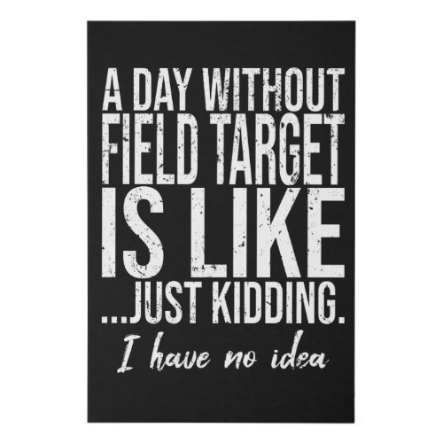 Field Target funny sports gift Faux Canvas Print