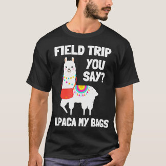 Field Trip field day squad alpaca teachers funny T-Shirt