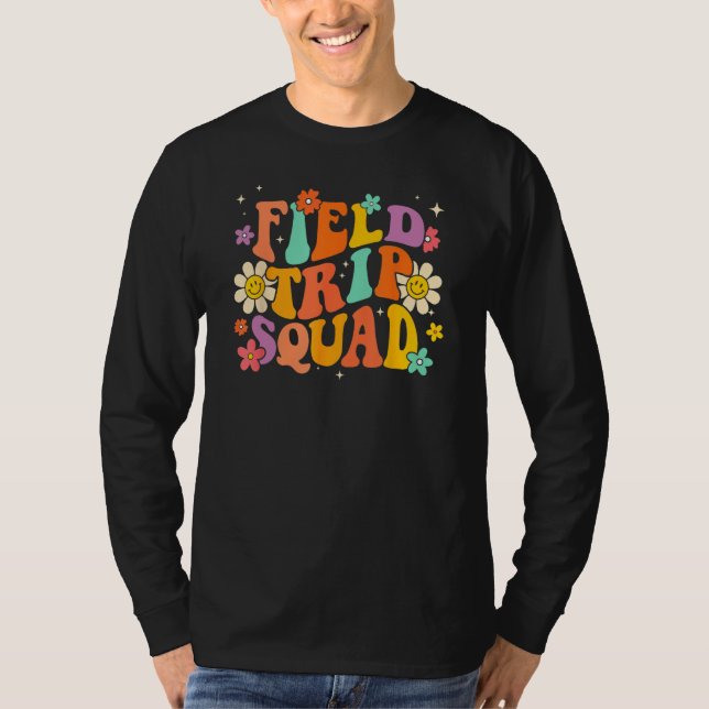 Field Trip Squad Groovy Field Day Teacher Student  T-Shirt (Front)