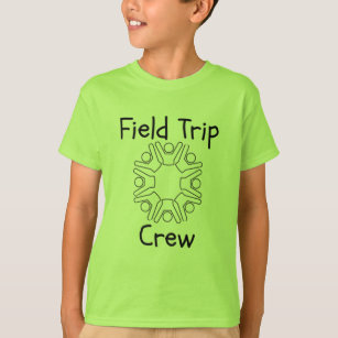 Field Trip T Shirts T Shirt Designs Zazzle