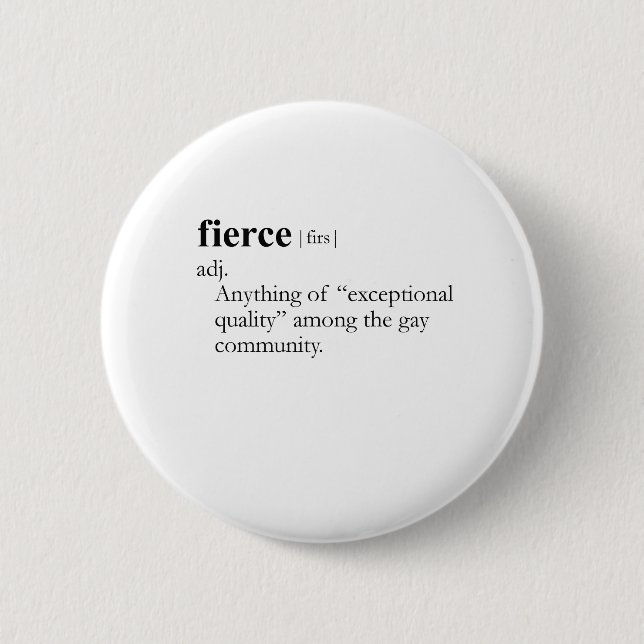 FIERCE (definition) Button (Front)