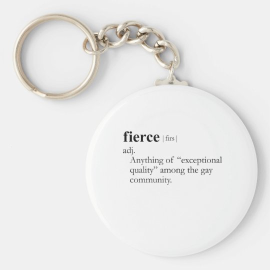 FIERCE definition Keychain Zazzle fierce-definition-keychain-zazzle