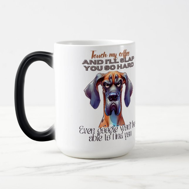 Fierce Dog Coffee Mug – Funny "Touch My Coffee" De (Left)