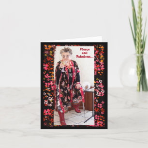 Fierce, Fabulous, 'Lil Forgetful, Distracted Card