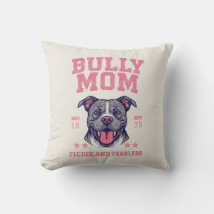 Fierce Fearless Bully Dog Mom Pink Pitbull Mama Throw Pillow