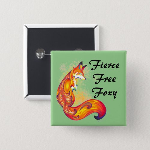 Fierce Free Foxy Artsy Red Fox Design Button